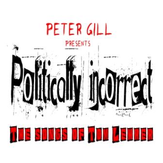 Politically Incorrect - The Songs of Tom Lehrer CD<br />