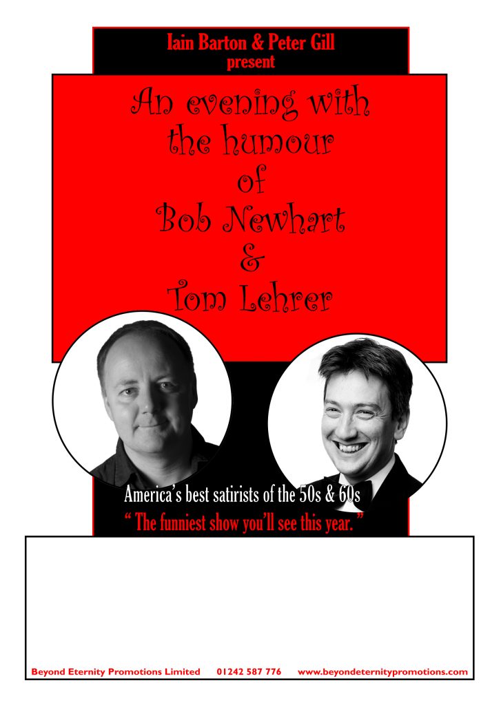 An Evening with the humour of Bob Newhart and Tom Lehrer